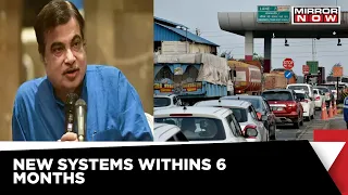 Toll Plazas To Go Soon | 'GPS May Replace Fastags,' Says Nitin Gadkari | Breaking News