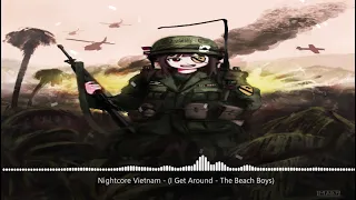 Nightcore Vietnam I Get Around The Beach Boys