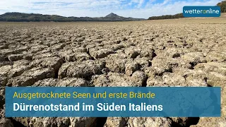 Dürrenotstand im Süden Italiens - Sizilien leidet unter großer Trockenheit