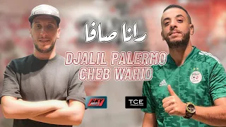 Djalil Palermo ft. Cheb Wahid - Rana ça va