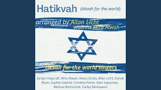 Hatikvah (Tikvah for the World)