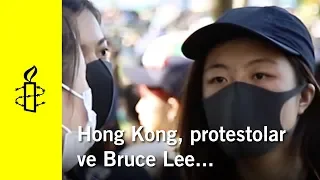 Honk Kong, protestolar ve Bruce Lee...