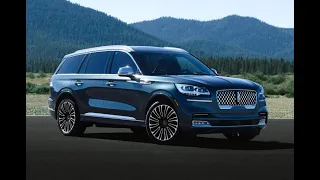 Lincoln Aviator 2020 года - фантастически роскошный внедорожник