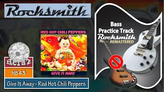 Give It Away - Red Hot Chili Peppers (bass) - Rocksmith 2014 CDLC