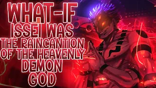 A PAST EVIL RETURNS: What-if Issei Was The Raincantion Of The Heavenly Demon God | Part 1