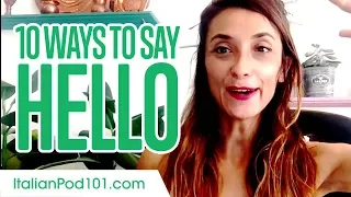Top 10 Ways to Say Hello in Italian