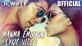 Manma Emotion Jaage Lyric Video - Dilwale | Varun Dhawan | Kriti Sanon