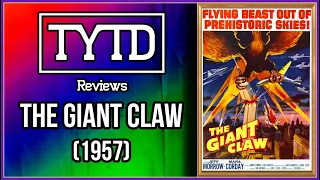 The Giant Claw (1957) - TYTD Reviews FT: @IHeartMovies