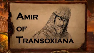 AOE2:DE - The Last Khans Campaign: Tamerlane 1. Amir of Transoxiana