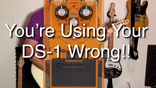 If You Don’t Like The Boss DS-1, Try This One Simple Trick