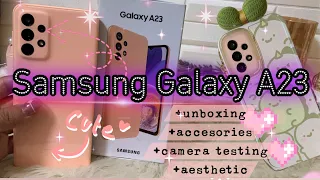 Samsung A23 in 2023 | ✨️ Aesthetic ✨️ | +Case +Camera Test | Samsung Galaxy A23 unboxing aesthetic