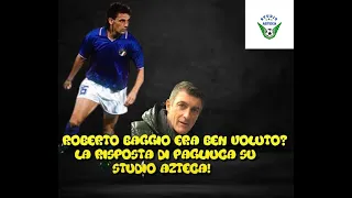 ROBERTO BAGGIO ERA BEN VOLUTO DAI COMPAGNI?