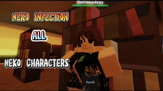 All Neko characters in Neko Infection [•Roblox Tutorial•]