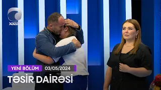 Təsir Dairəsi - 03.05.2024