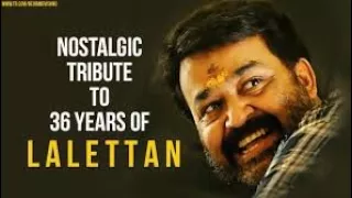 Mohanlal 36 years of acting... Tribute to lalettan. | mohanlal | sphadikam  | Pranav mohanl