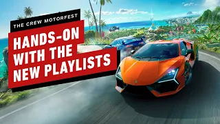 The Crew Motorfest: Hands-On with the New Playlists