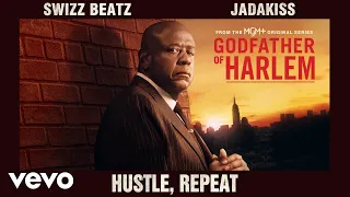 Godfather of Harlem - Hustle, Repeat (Official Audio) ft. Swizz Beatz, Jadakiss