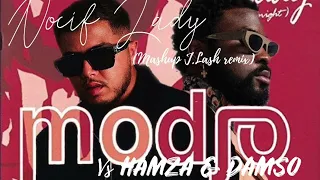 MODJO vs HAMZA & DAMSO - Nocif Lady (Mashup J.LASH remix)