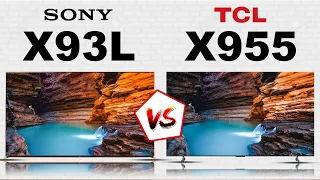 Sony Bravia XR X93L vs TCL X955 | Sony vs Tcl