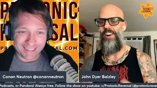 Conan Neutron’s Protonic Reversal-Ep354: John Baizley (Baroness)