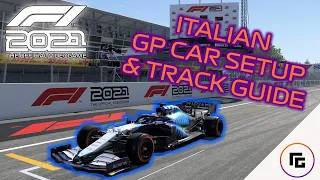F1 2021 Italian GP (Monza) Car Setup and Track Guide
