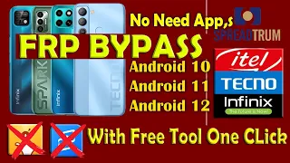Tecno / Infinix All SPD CPU Frp Bypass With Free Tool | One Click | Android 11 , 12 | Without Apps