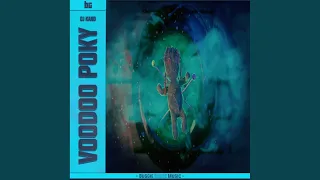 Voodoo Poky (Original Mix)