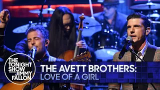 The Avett Brothers: Love Of A Girl | The Tonight Show Starring Jimmy Fallon