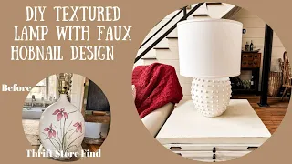 Thrift Store Lamp Makeover: Chic Textured Lamp with Faux Hobnail Design