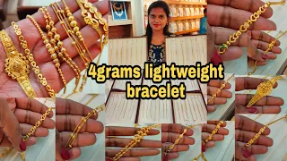 4grams lightweight bracelet collection/lowest wastage/fancy dailywear lightweight bracelet