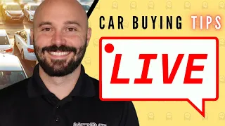 Don't Buy a Car Until You Watch This - Car Buying Tips Live