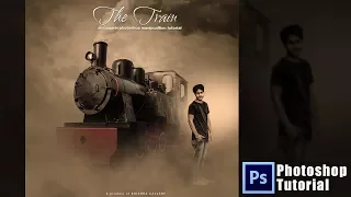 Photoshop Manipulation tutorial || The Train and foggy effects