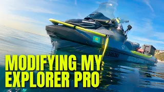 I modified it ALREADY! (2 months owning my SeaDoo Explorer Pro)