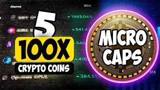 5 TINY Crypto Coins With Realistic 100x Potential (Microcap Crypto Gems)