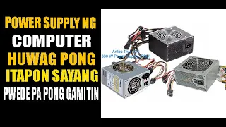 Sirang Power Supply Ng Computer Huwag Itapon Pwede Payan Gamitin | Power Supply ng Pc