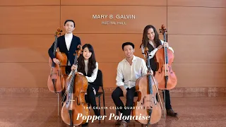 The Galvin Cello Quartet - D. Popper, Polonaise de Concert