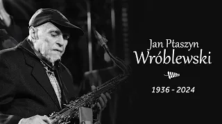 Nie żyje Jan Ptaszyn Wróblewski. Legendarny jazzman i radiowiec miał 88 lat