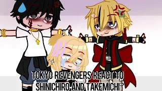 ||Tokyo Revengers react to Shinichiro and Takemichi||MANGA SPOILERS & NO SHIPS||