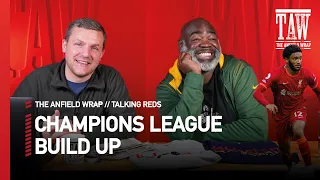 Champions League Quarter Final Build Up | Talking Reds LIVE