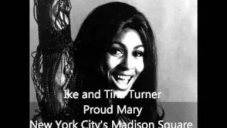 Ike and Tina Turner-Proud Mary-New York City's Madison Square Garden 1969