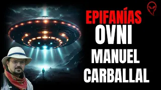 FRAUDES en la UFOLOGÍA: EPIFANÍAS OVNI con MANUEL CARBALLAL