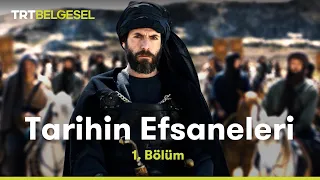 Tarihin Efsaneleri | Halid Bin Velid (1. Bölüm) | TRT Belgesel