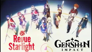 Genshin Impact VS Revue Starlight | Opening Anime Comparison