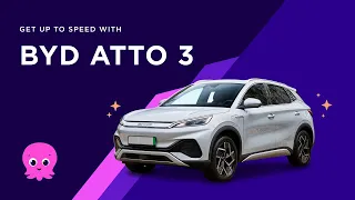 Get up to speed with your BYD ATTO 3