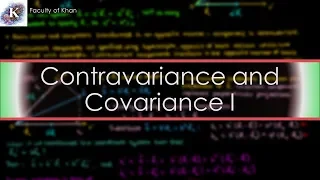 Contravariant and Covariant Vectors | 1/2