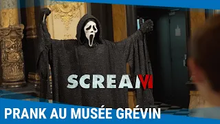 SCREAM VI : Ghostface piège les visiteurs du musée Grévin [Actuellement au cinéma]