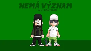 NEMÁ VÝZNAM - Rida Radar ft. Pokyman (LYRICS VIDEO)