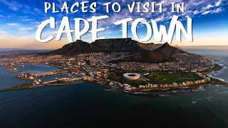 Places to visit in Cape Town | Cape Town's Top Tourist Attractions