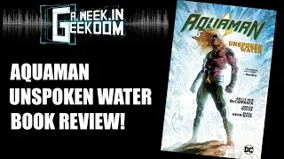 Aquaman Unspoken Water HC by Kelly Sue DeConnick Book Review!