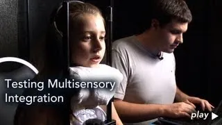 Multisensory Integration: Testing Children With Autism